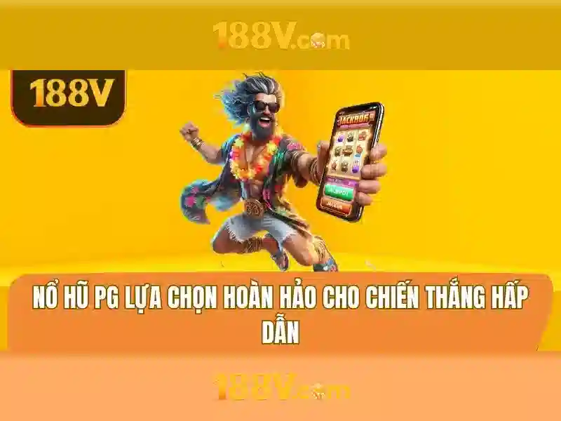 Tối Ưu Hóa Trải Nghiệm Slot 188v